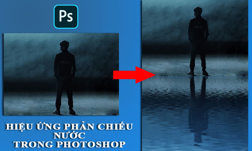 hiệu ứng phản chiếu nước trong Photoshop