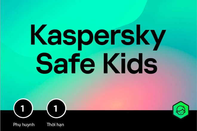 Key Kaspersky Safe Kid 12 tháng