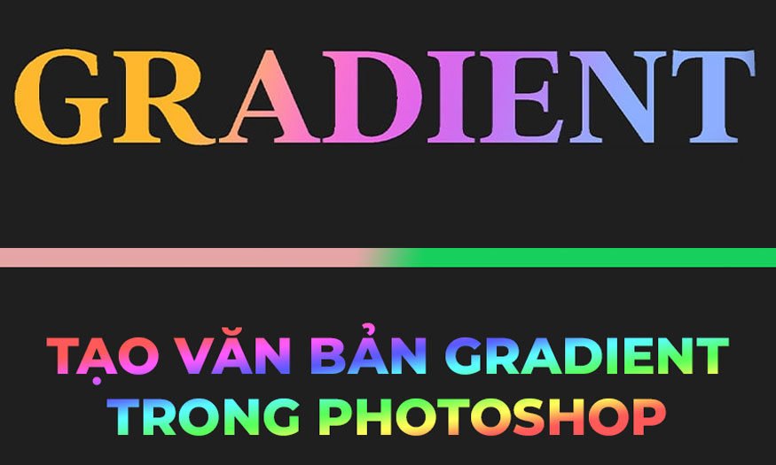 tạo văn bản Gradient trong Photoshop