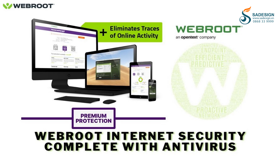 Khi nào nên dùng Webroot Secureanywhere Internet Security Complete