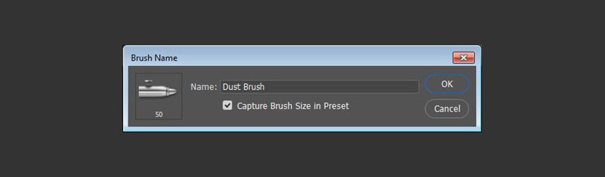 đặt Name thành Dust Brush và nhấp vào OK.