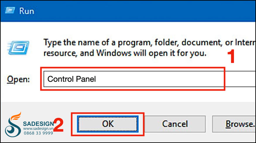 tổ hợp phím Windows + R => Gõ vào thanh tìm kiếm Control Panel => Nhấn OK