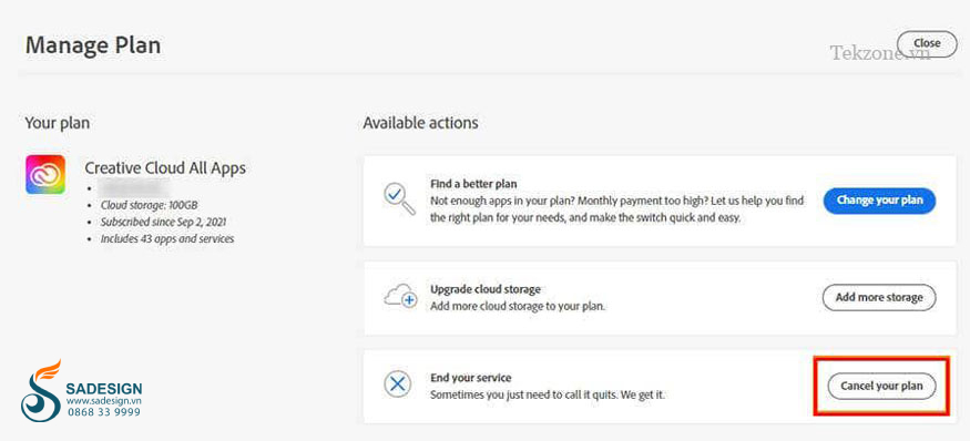 Chọn Cancel your plan để tiếp tục.