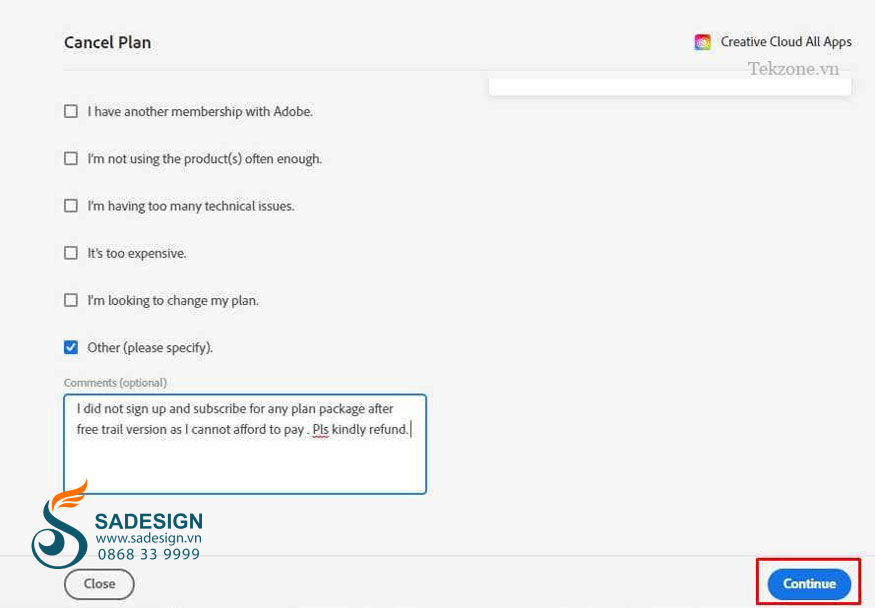 Chọn lý do bạn hủy Adobe bằng cách đánh dấu vào ô cạnh câu trả lời mô tả lý do