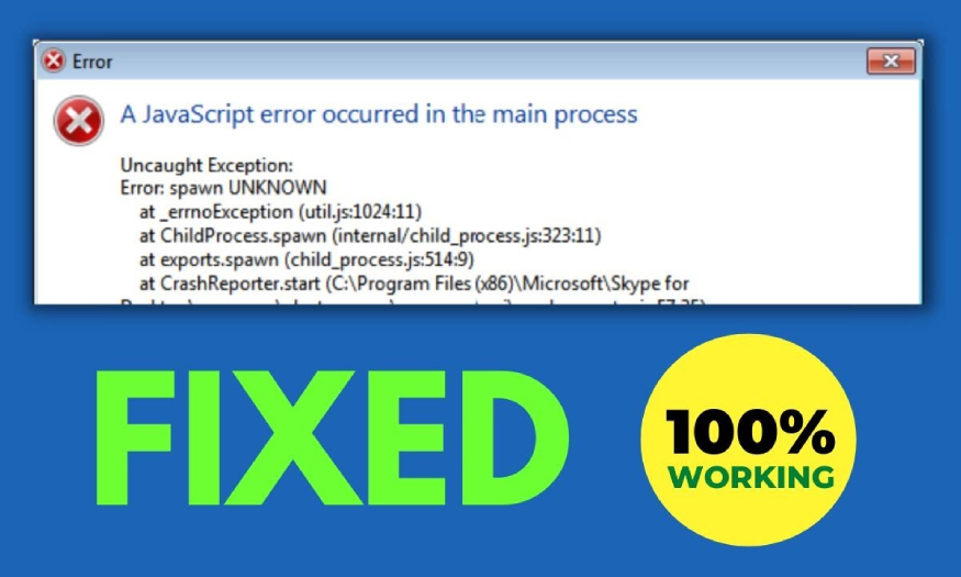 Sửa lỗi A Javascript error occurred in the main process trên PC