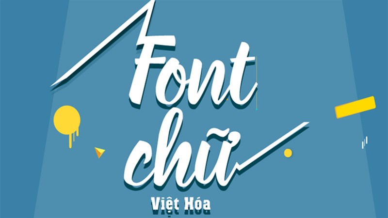 Tổng Hợp Các Font Chữ Việt Hóa Đẹp Cho Photoshop