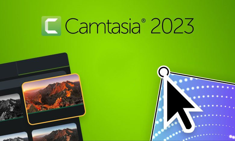 Hướng Dẫn Download và Cài Đặt Camtasia Studio 2023 Full Crack