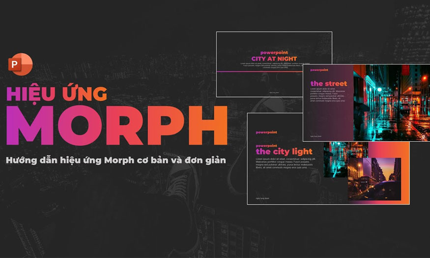 Hiệu ứng Morph trong PowerPoint là gì