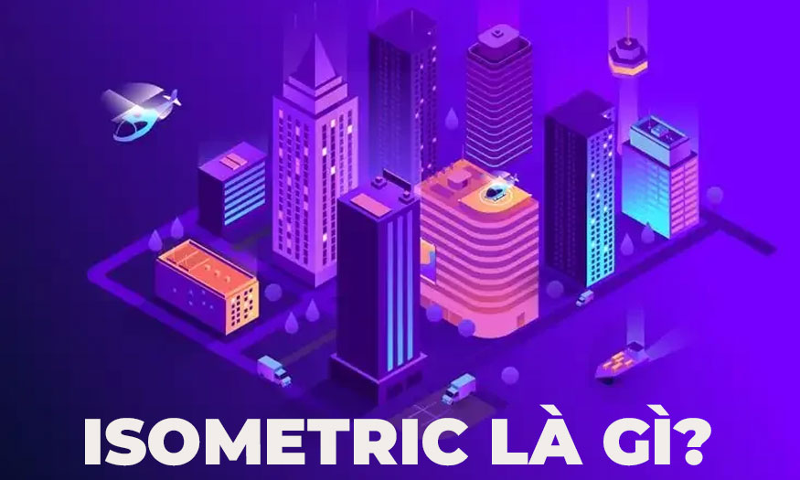 Isometric là gì