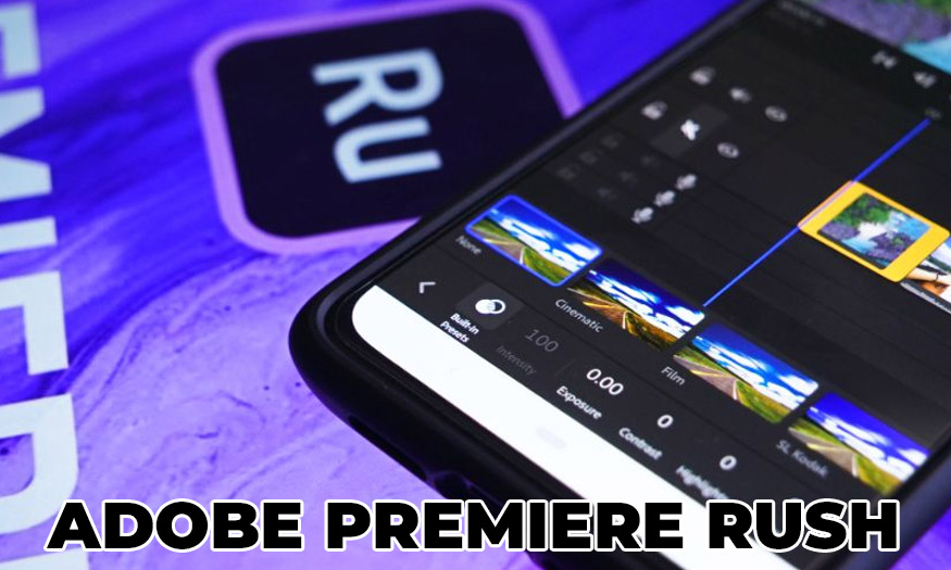 Adobe Premiere Rush là gì