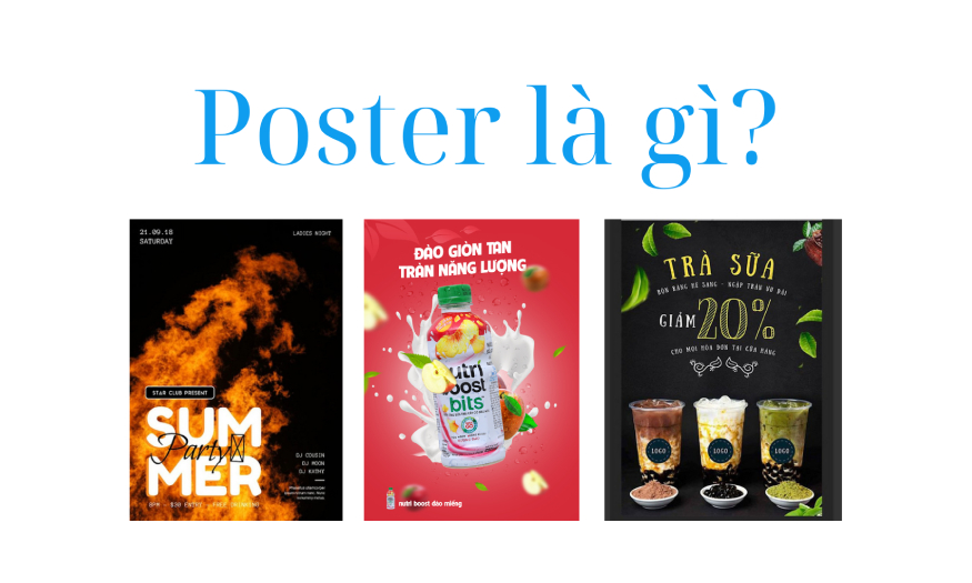 Poster là gì? Nguyên tắc thiết kế poster đẹp và hiệu quả