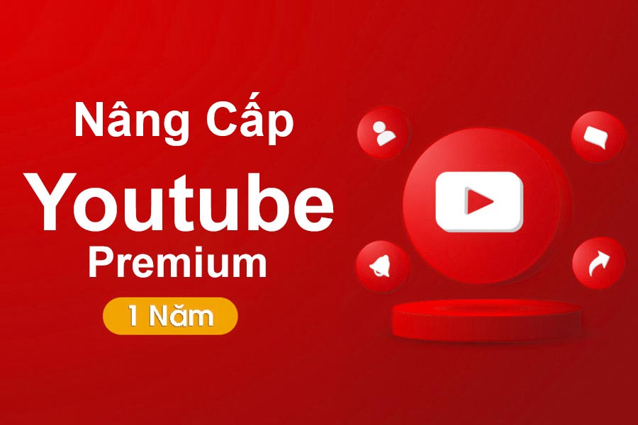 Nâng Cấp YouTube Premium Chính Chủ