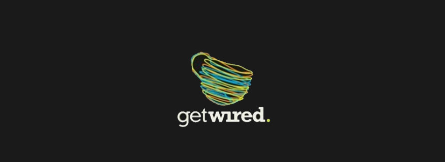 Get Wired