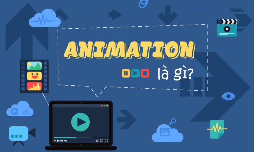 Animation là gì? TOP Phần mềm làm Animation phổ biến