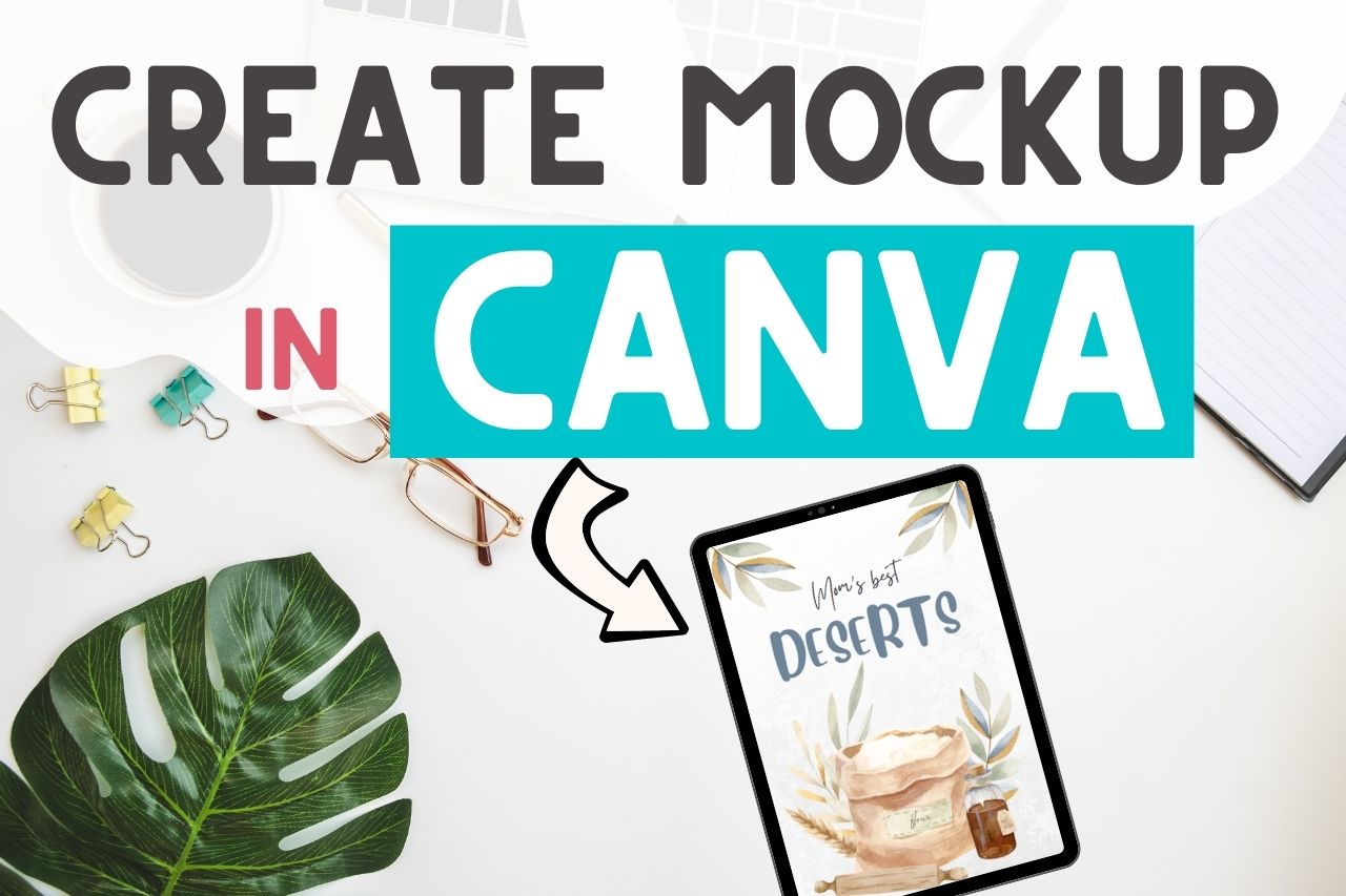 Tạo Mockup Trên Canva Miễn Phí Cho Người Mới Bắt Đầu