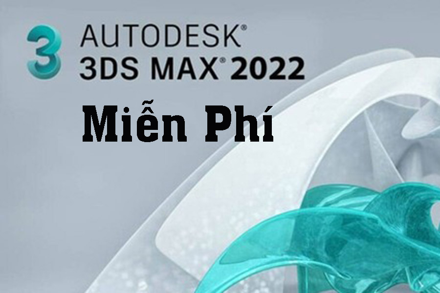 Hướng dẫn tải và cài đặt 3Ds_MAX 2022 Full crack vĩnh viễn