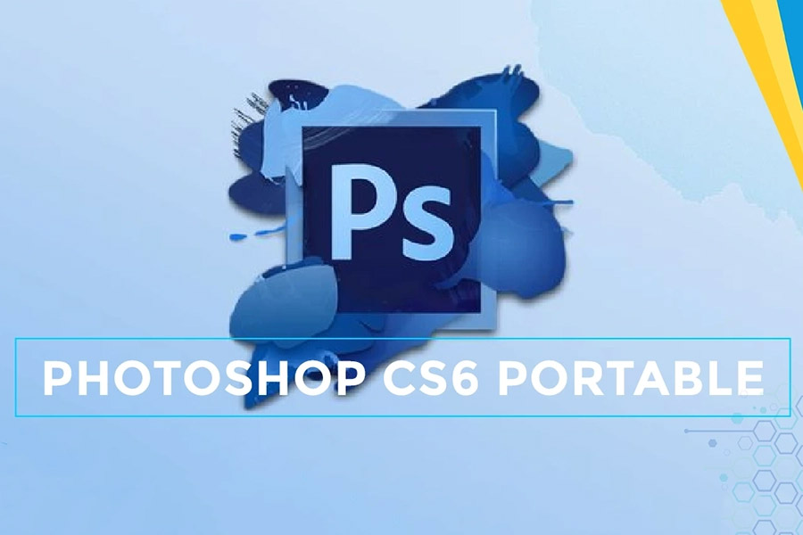 Hướng Dẫn Download Và Cài Đặt Miễn Phí Adobe Photoshop CS6 Portable