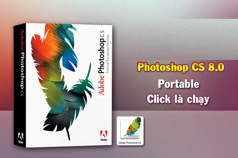 Hướng Dẫn Download Và Cài Đặt Miễn Phí Adobe Photoshop Portable CS8