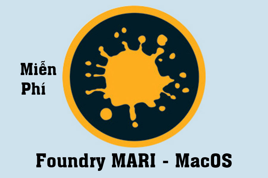 Download Miễn Phí Foundry MARI – công cụ 3D Texturing trên Mac
