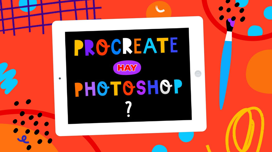 Procreate và Photoshop