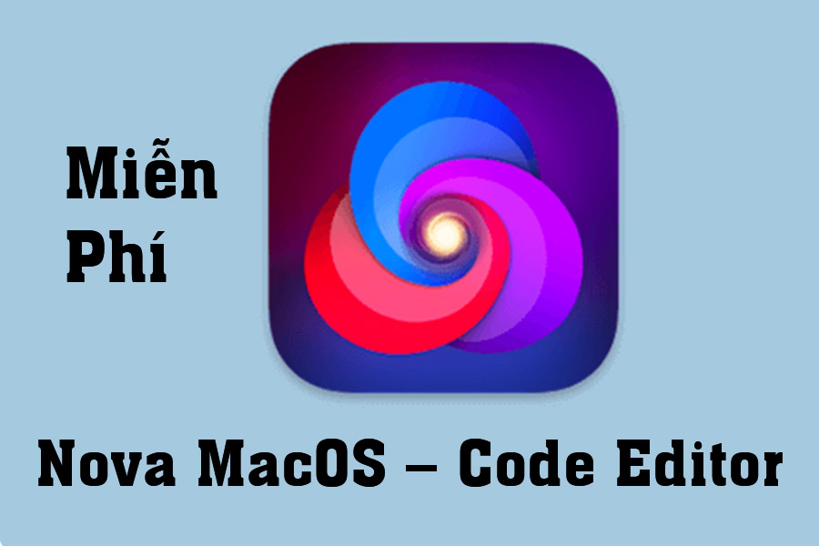 Download Miễn Phí Nova MacOS – Code Editor