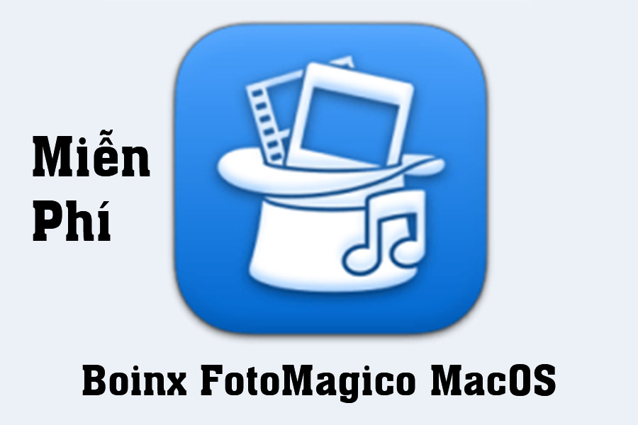 Download Miễn Phí Boinx FotoMagico MacOS – Tạo Slideshow hình nhanh, đẹp