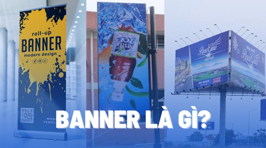 Banner Là Gì? Bật Mí Tuyệt Chiêu Thiết Kế Banner Thu Hút