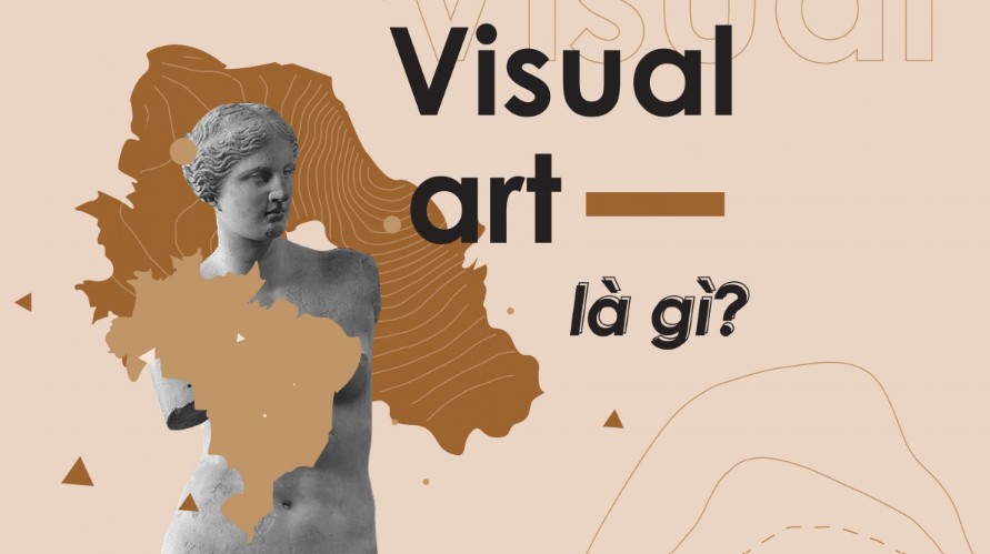 Visual Art Là Gì? Khám Phá Ngôn Ngữ Thị Giác Đầy Mê Hoặc