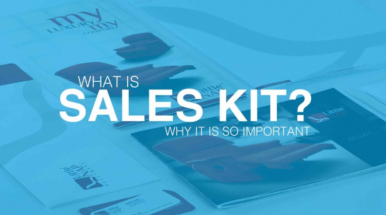 Sales Kit là gì? Hướng dẫn xây dựng Sales Kit hiệu quả từ A-Z
