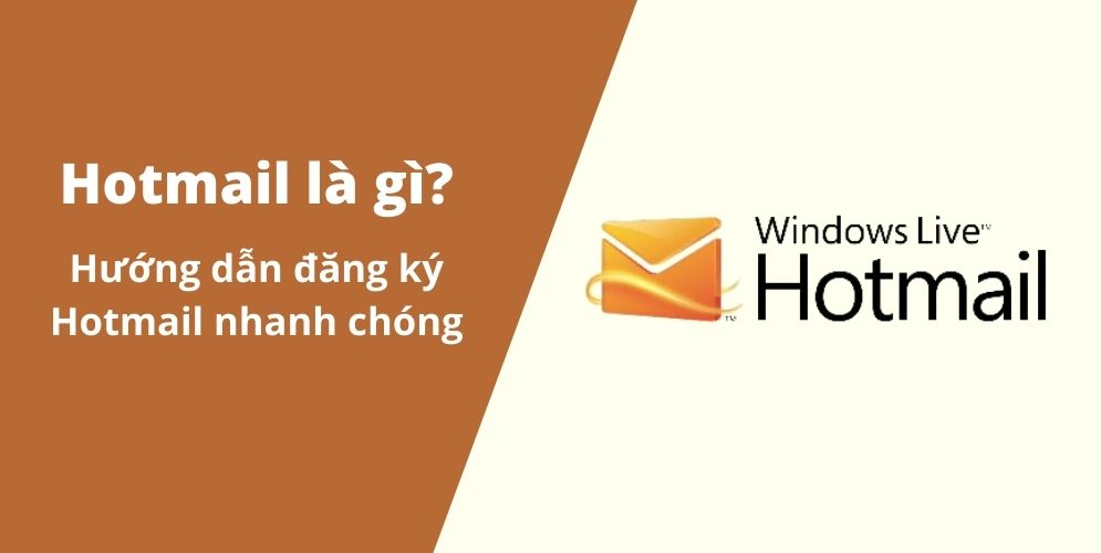 Hotmail là gì? Hướng dẫn đăng nhập Hotmail nhanh chóng
