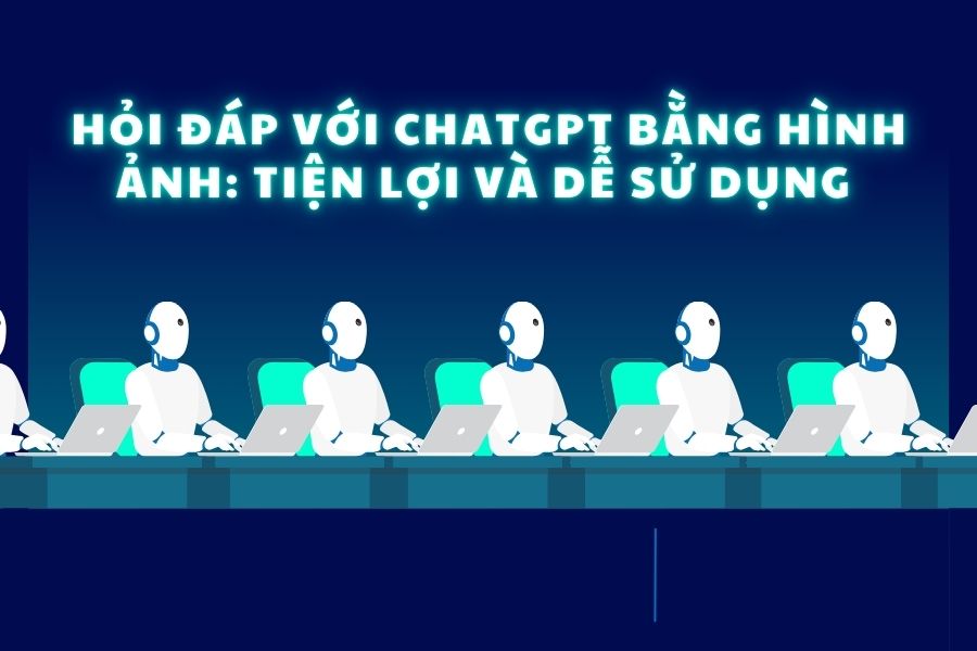 Hỏi Đáp Với ChatGPT Bằng Hình Ảnh: Tiện Lợi Và Dễ Sử Dụng