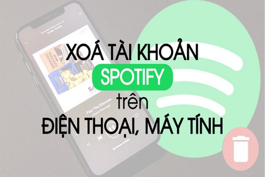Xóa tài khoản Spotify nhanh chóng: Hướng dẫn chi tiết A–Z