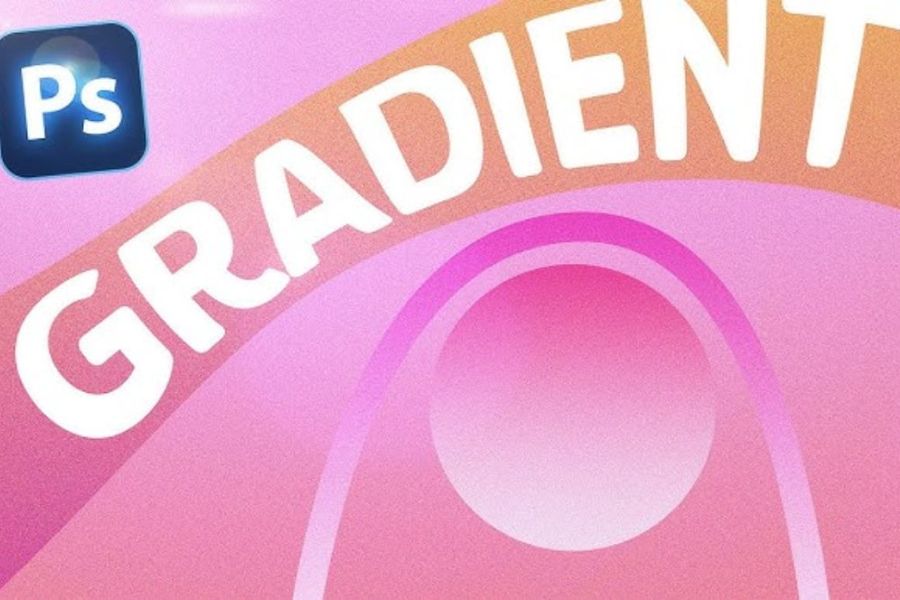 Bí Quyết Tạo Gradient Trong Photoshop Chuyển Màu Mượt Mà, Cực Đẹp