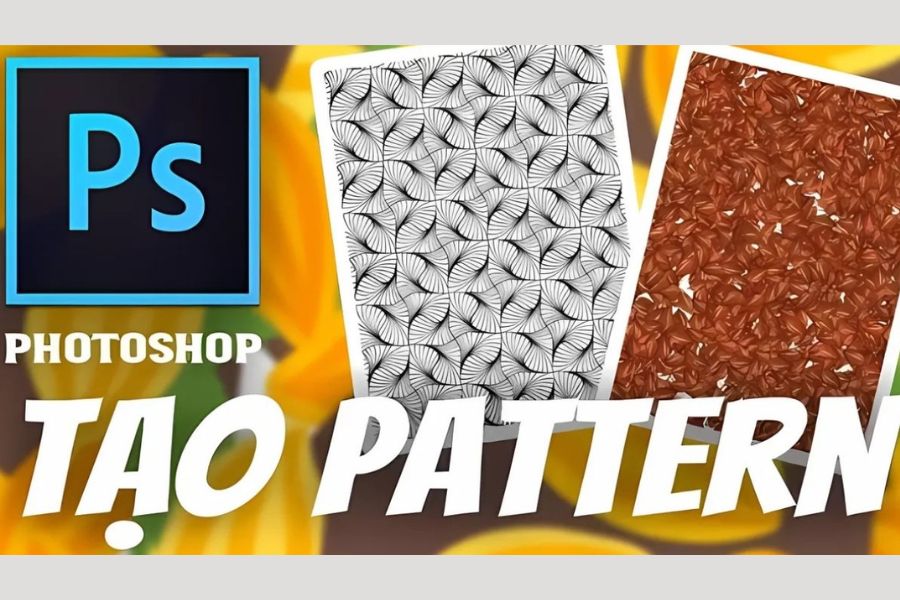 Hướng Dẫn Chi Tiết Cách Tạo Pattern Trong Photoshop Mới Nhất 2026