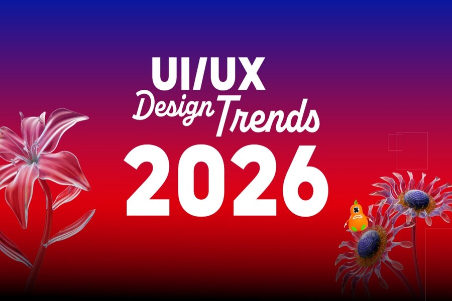 5 xu hướng UX/UI nổi bật năm 2026 mà designer không thể bỏ qua