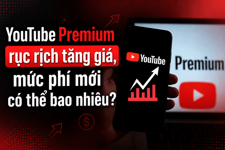 YouTube Premium rục rịch tăng giá, mức phí mới có thể bao nhiêu?