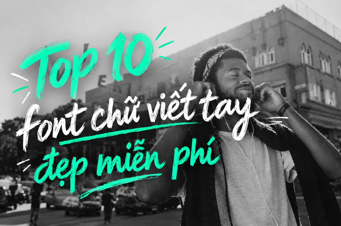Top 10 font chữ viết tay đẹp miễn phí