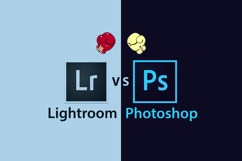 Chỉnh sửa ảnh: Nên chọn Photoshop hay Lightroom?